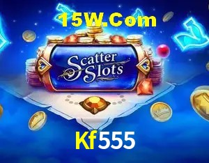 Kf555,Kf555.Com